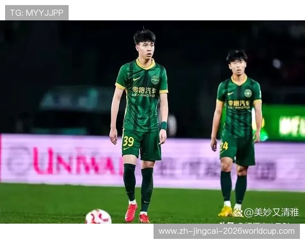 国足未来之星：潜力新秀介绍